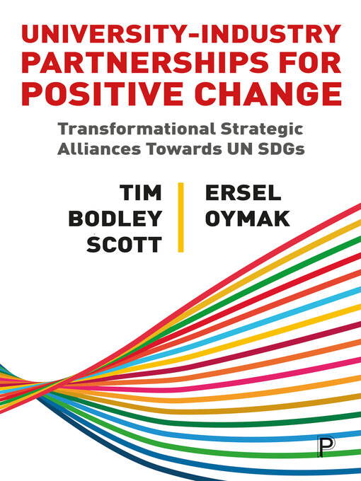 Title details for University–Industry Partnerships for Positive Change by Tim Bodley-Scott - Available